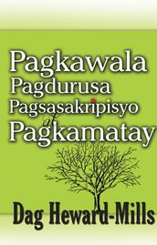 Pagkawala Pagdurusa Pagsasakripisyo at Pagkamatay