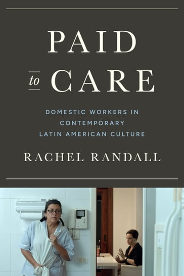Paid to Care - Rachel Randall