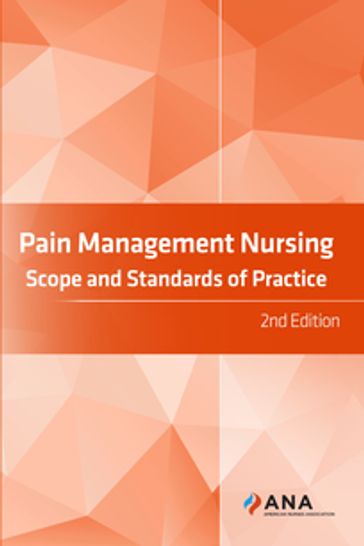 Pain Management Nursing - American Nurses Association - Association of Pain Management Nursing