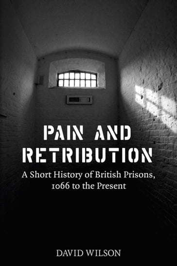 Pain and Retribution - David Wilson