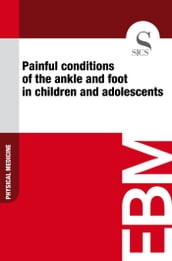 Painful Conditions of the Ankle and Foot in Children and Adolescents