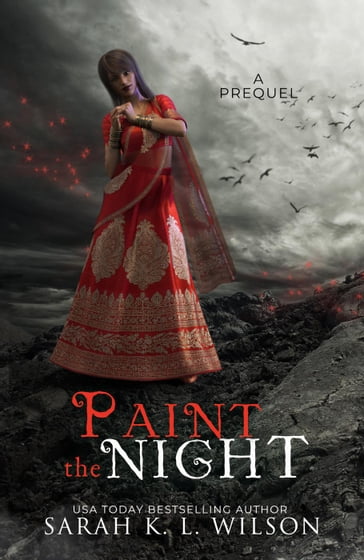 Paint the Night - Sarah K. L. Wilson