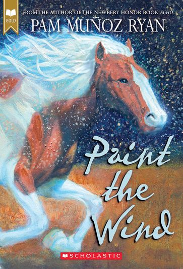 Paint the Wind - Pam Munoz Ryan