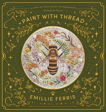 Paint with Thread - Emillie Ferris