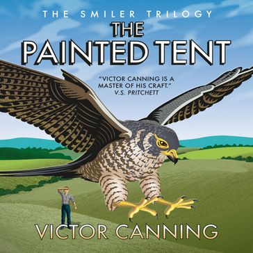 Painted Tent, The - Victor Canning