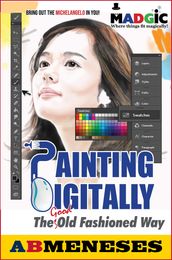 Painting Digitally the Good Old Fashioned Way