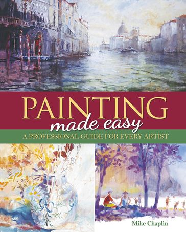 Painting Made Easy - Mike Chaplin