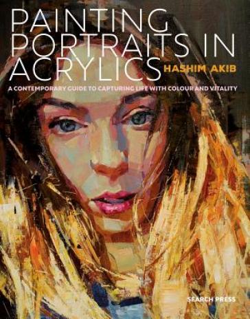 Painting Portraits in Acrylics - Hashim Akib