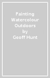 Painting Watercolour Outdoors