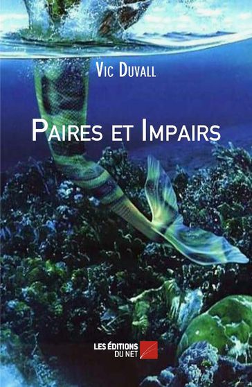 Paires et Impairs - Vic Duvall