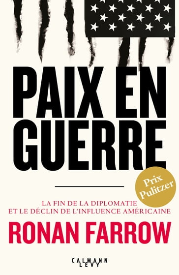 Paix en guerre - Ronan Farrow