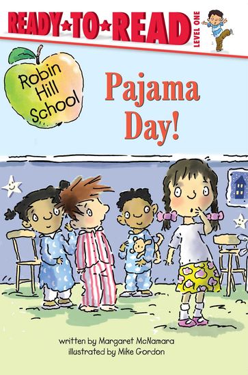 Pajama Day! - Margaret McNamara