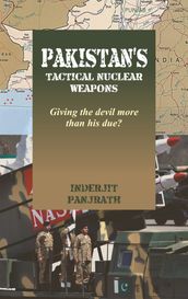 Pakistan s Tactical Nuclear Weapons