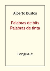 Palabras de bits, palabras de tinta