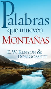 Palabras que mueven montañas