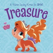 Palace Pets: Treasure, A Water-Loving Kitten for Ariel