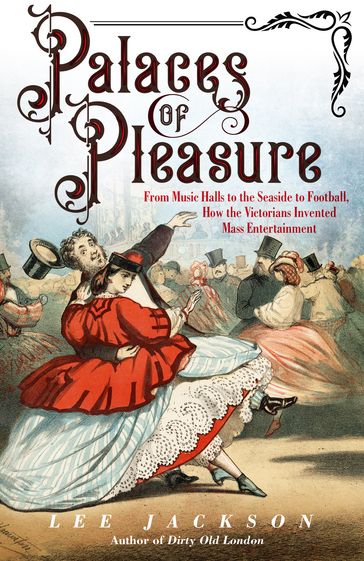 Palaces of Pleasure - Lee Jackson