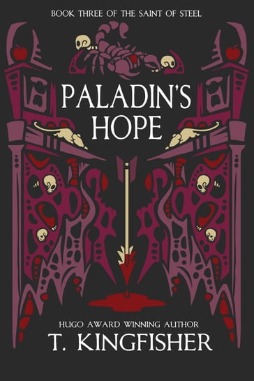 Paladin's Hope - T. Kingfisher