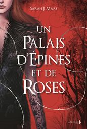 Un Palais d épines et de roses T1