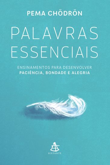 Palavras essenciais - Pema Chodron