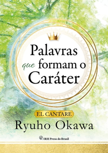 Palavras que formam o caráter - Ryuho Okawa