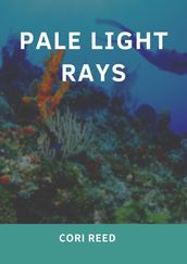 Pale Light Rays