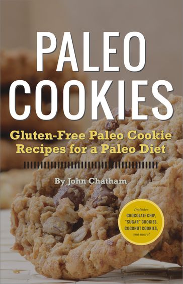 Paleo Cookies - John Chatham