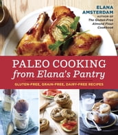 Paleo Cooking from Elana