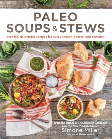 Paleo Soups & Stews - Simone Miller