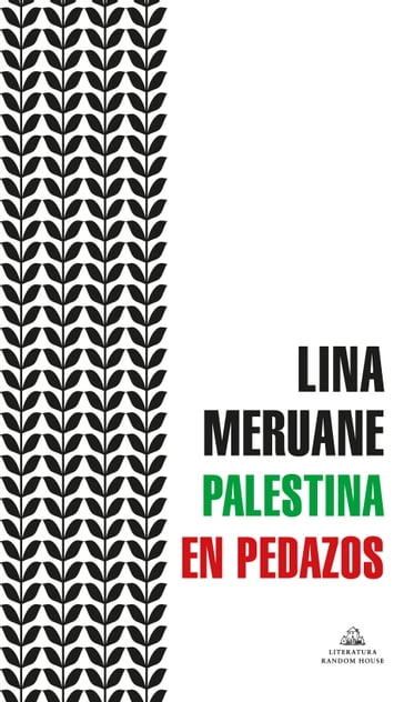 Palestina en pedazos - Lina Meruane