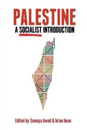 Palestine: A Socialist Introduction