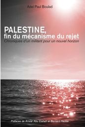 Palestine, fin du mécanisme du rejet