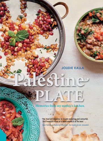 Palestine on a Plate - Joudie Kalla