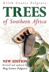 Palgrave s Trees of Southern Africa