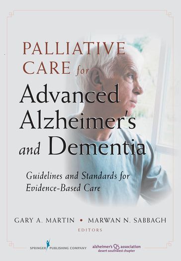 Palliative Care for Advanced Alzheimer's and Dementia - Jennifer V. Long - CRNA - CRNP - MS