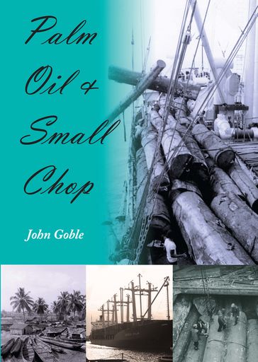 Palm Oil and Small Chop - John Goble