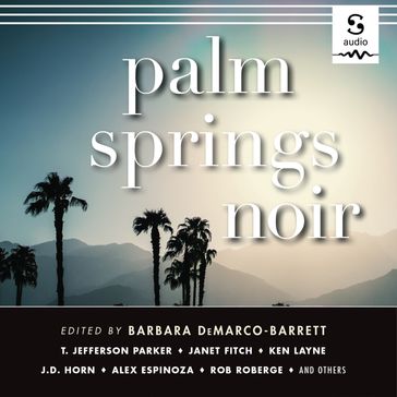Palm Springs Noir - Barbara DeMarco-Barrett