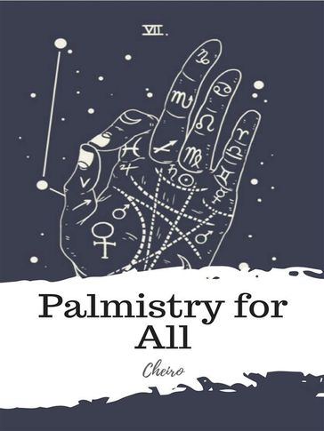 Palmistry for All - Cheiro
