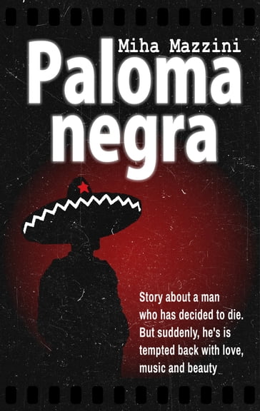 Paloma Negra - Miha Mazzini