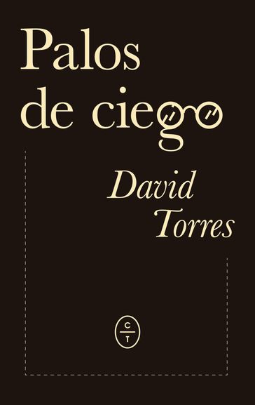 Palos de ciego - David Torres