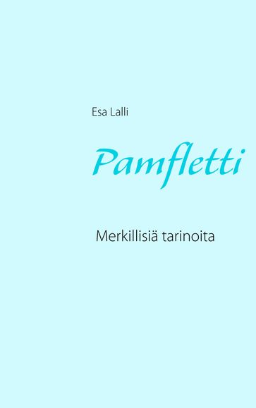 Pamfletti - Esa Lalli