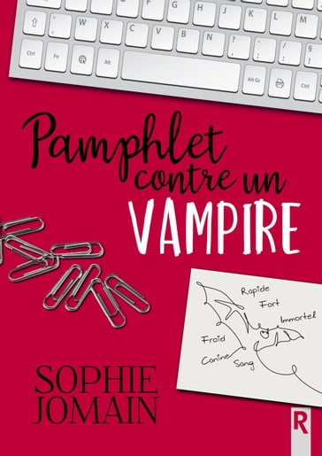 Pamphlet contre un vampire - Sophie Jomain