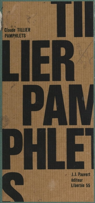 Pamphlets - Claude Tillier - Jean-François Revel