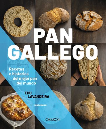 Pan gallego - Edu Lavandeira