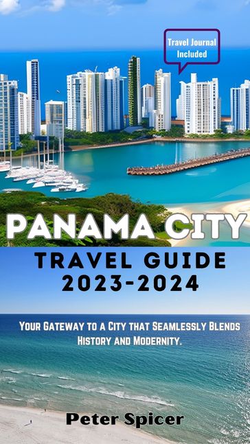 Panama City Travel Guide - Peter Spicer