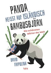  Panda  heißt auf Isländisch  Bambusbjörn 