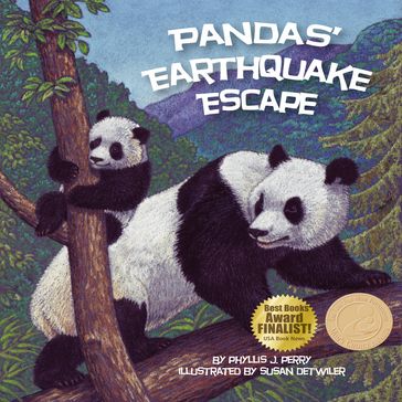 Pandas' Earthquake Escape - Phyllis J. Perry - Susan Detwiler