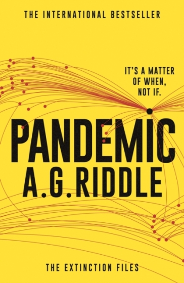 Pandemic - A.G. Riddle