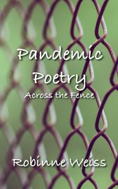 Pandemic Poetry: Across the Fence