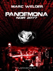 Pandemona - Noir 2077